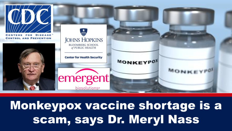 Dr. Meryl Nass claims that the Shortage of Monkeypox Vaccine is a Hoax
