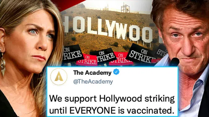 Hollywood To Strike Until Every Person Is Jabbed