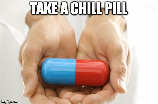 Chill Pills: Laughing Off Life’s Irritations