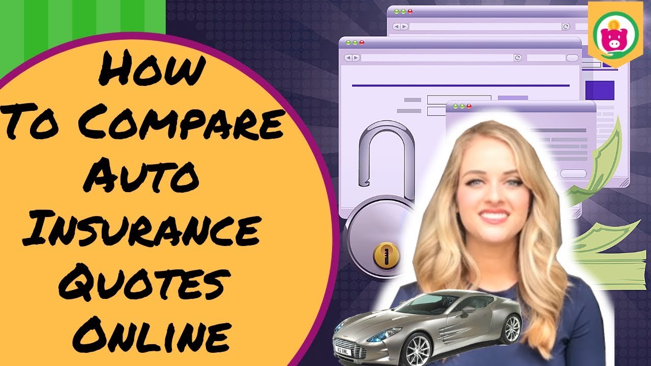 Comparing Auto Insurance Quotes: How to Save Money