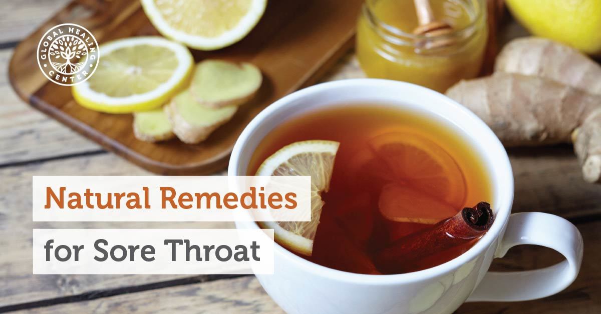 Natural Remedies for a Sore Throat
